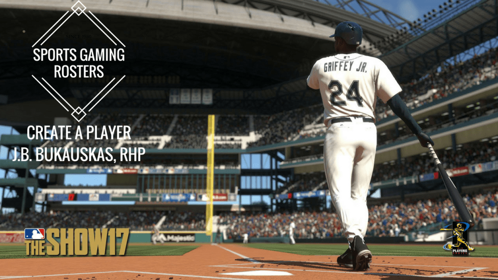 MLB The Show 17 CAP – RHP J.B.&nbsp;Bukauskas