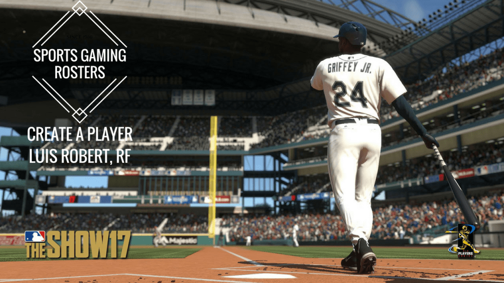 MLB The Show 17 CAP – RF Luis&nbsp;Robert