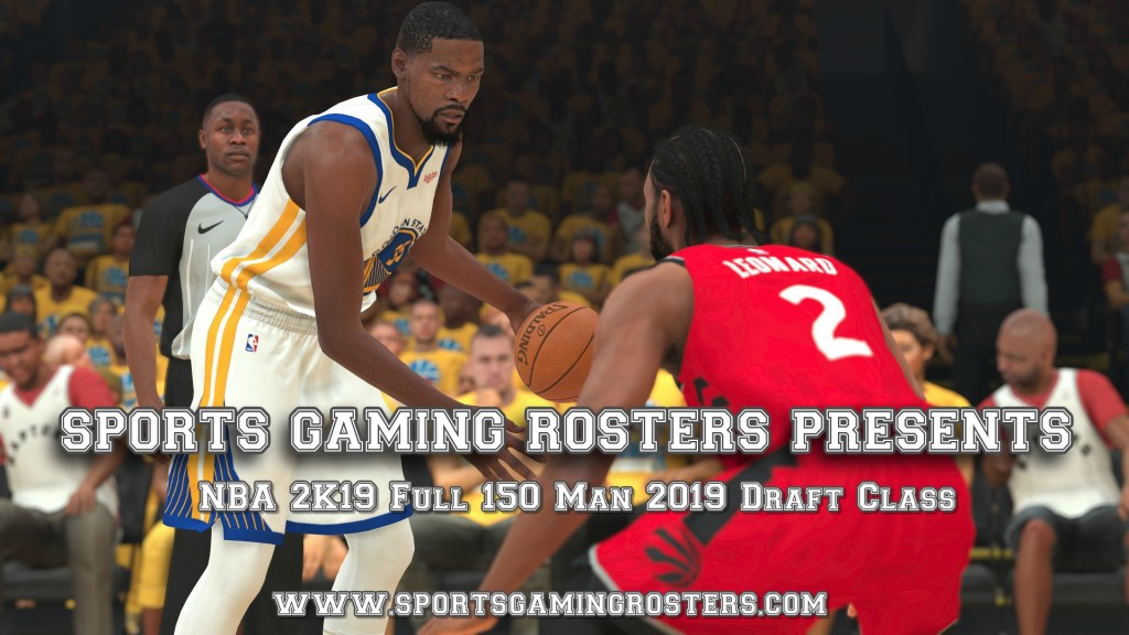 Update – Sports Gaming Rosters Presents NBA 2K19 Full 150 Man 2019 Draft Class&nbsp;(PS4)