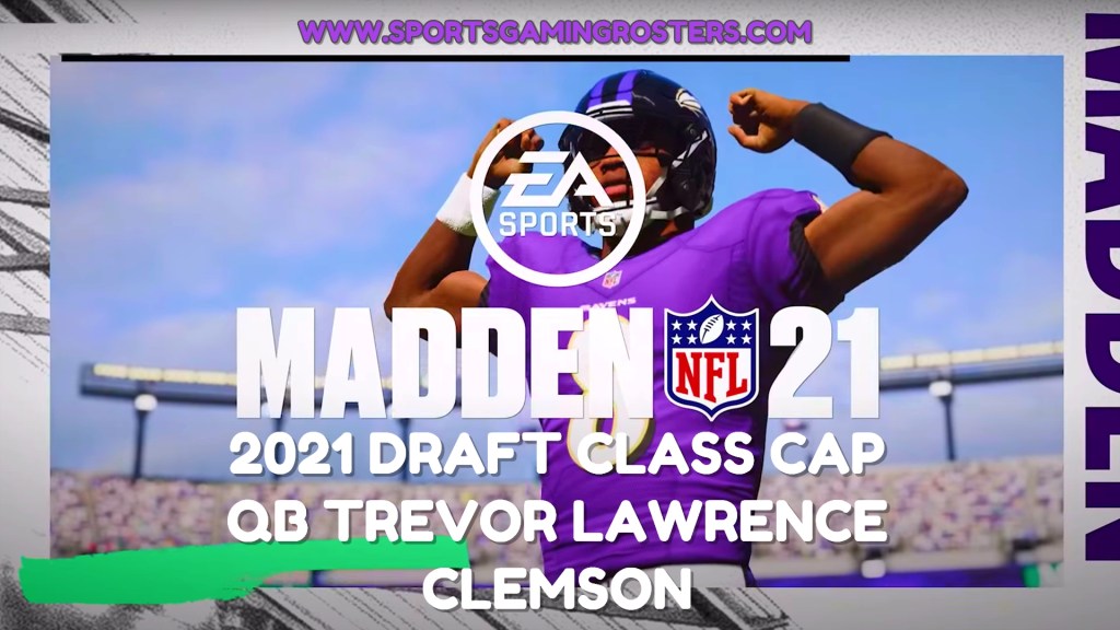 Madden NFL 21 CAP – QB Trevor Lawrence,&nbsp;Clemson