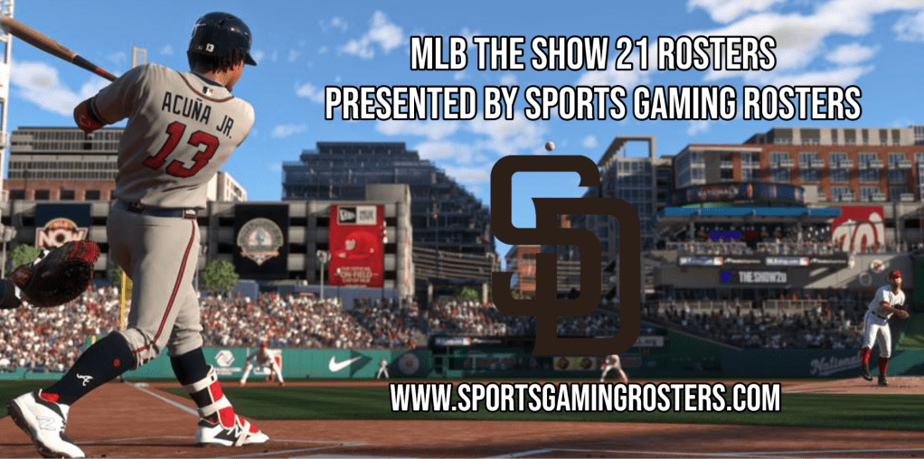 MLB The Show 21 Rosters – San Diego&nbsp;Padres