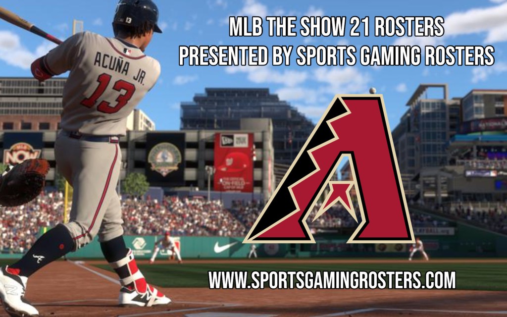 MLB The Show 21 Rosters – Arizona&nbsp;Diamondbacks