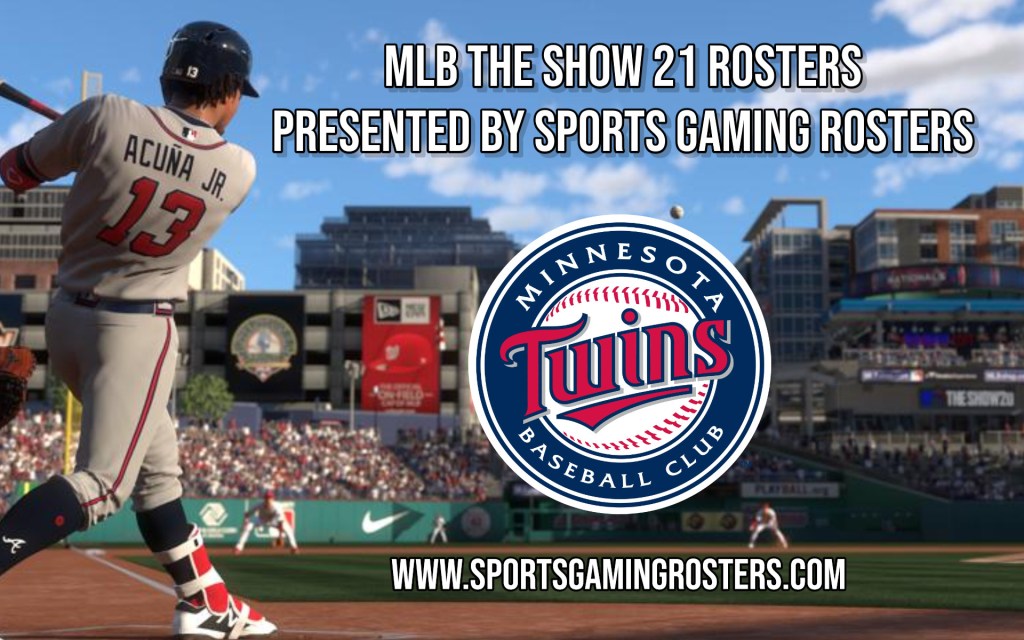 MLB The Show 21 Rosters – Minnesota&nbsp;Twins
