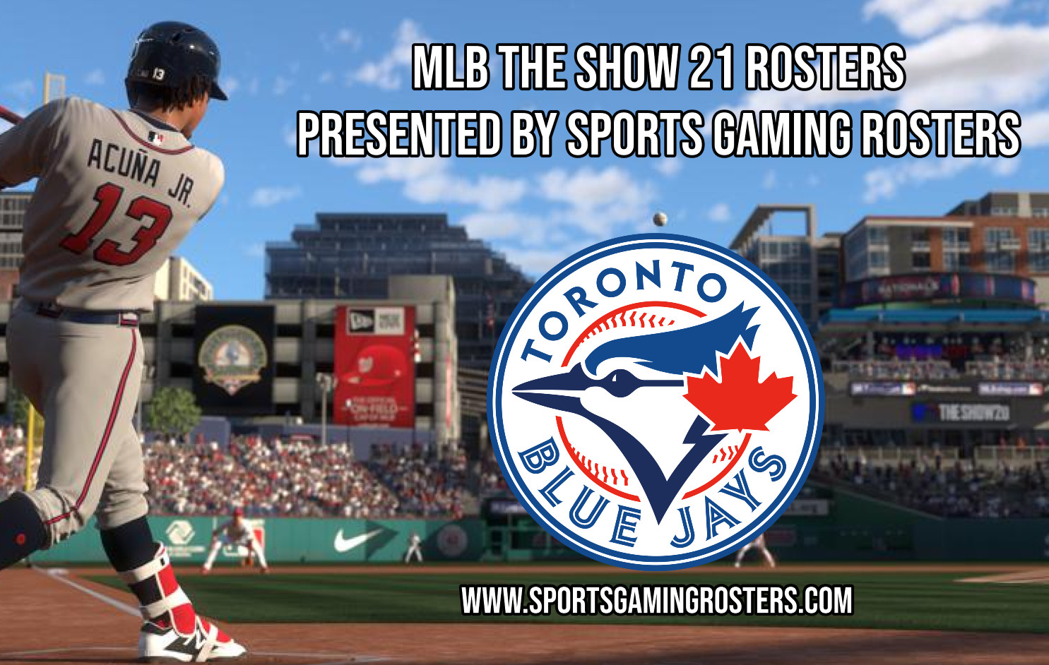 MLB The Show 21 Rosters – Toronto Blue Jays