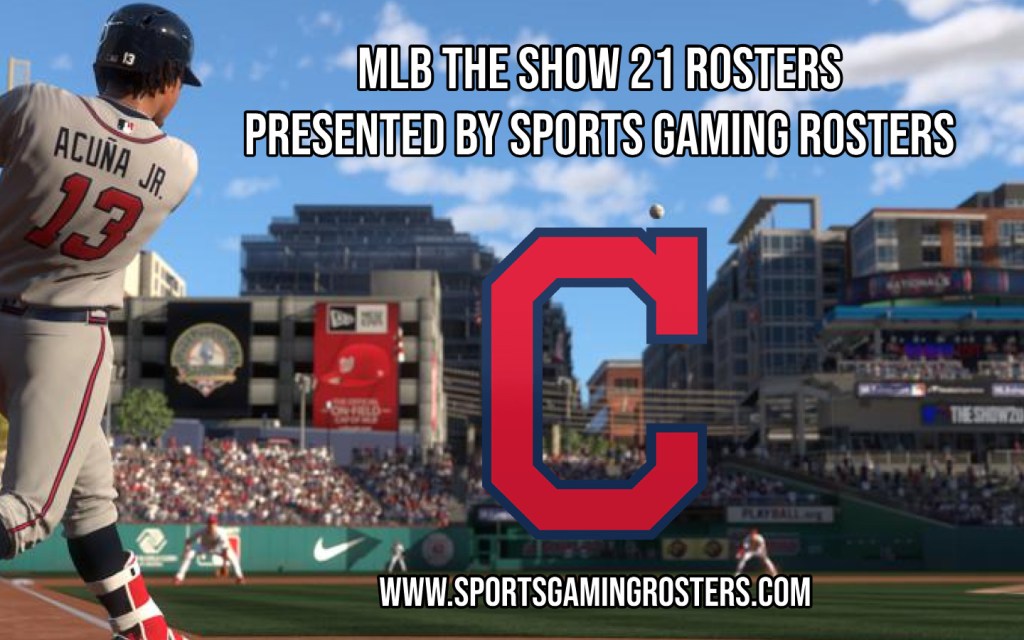 MLB The Show 21 Rosters – Cleveland&nbsp;Indians