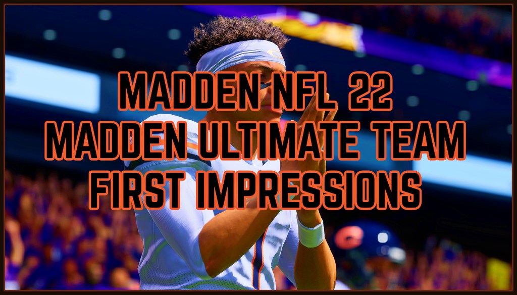 Madden NFL 22 Madden Ultimate Team&nbsp;Video