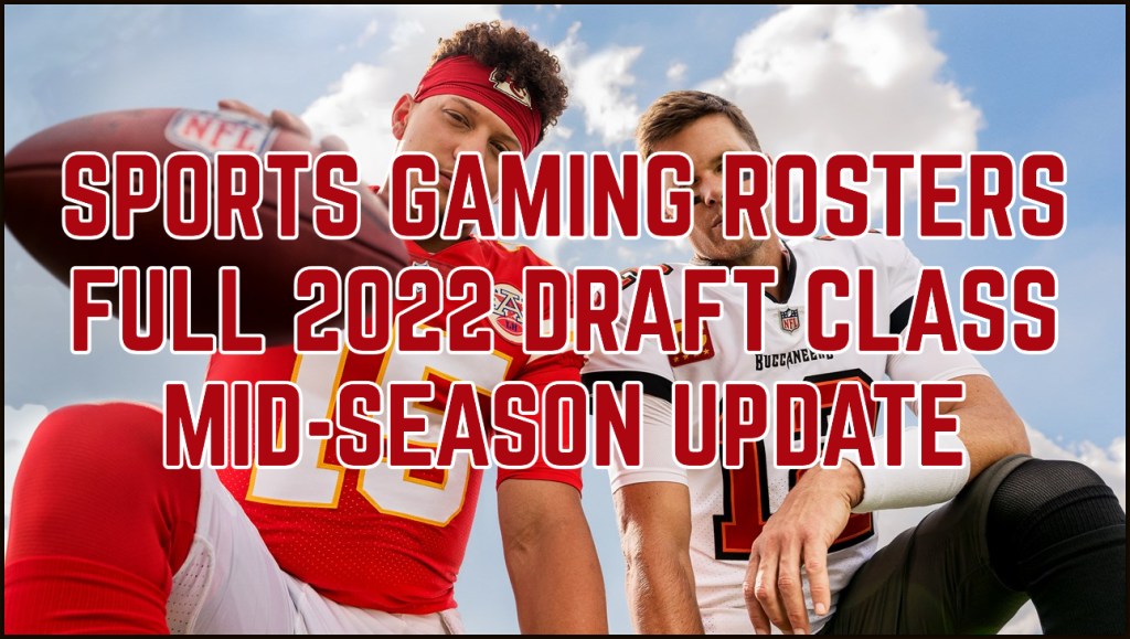 Fully Updated Madden NFL 22 – 2022 Full 450 Man Draft Class Out&nbsp;Now!