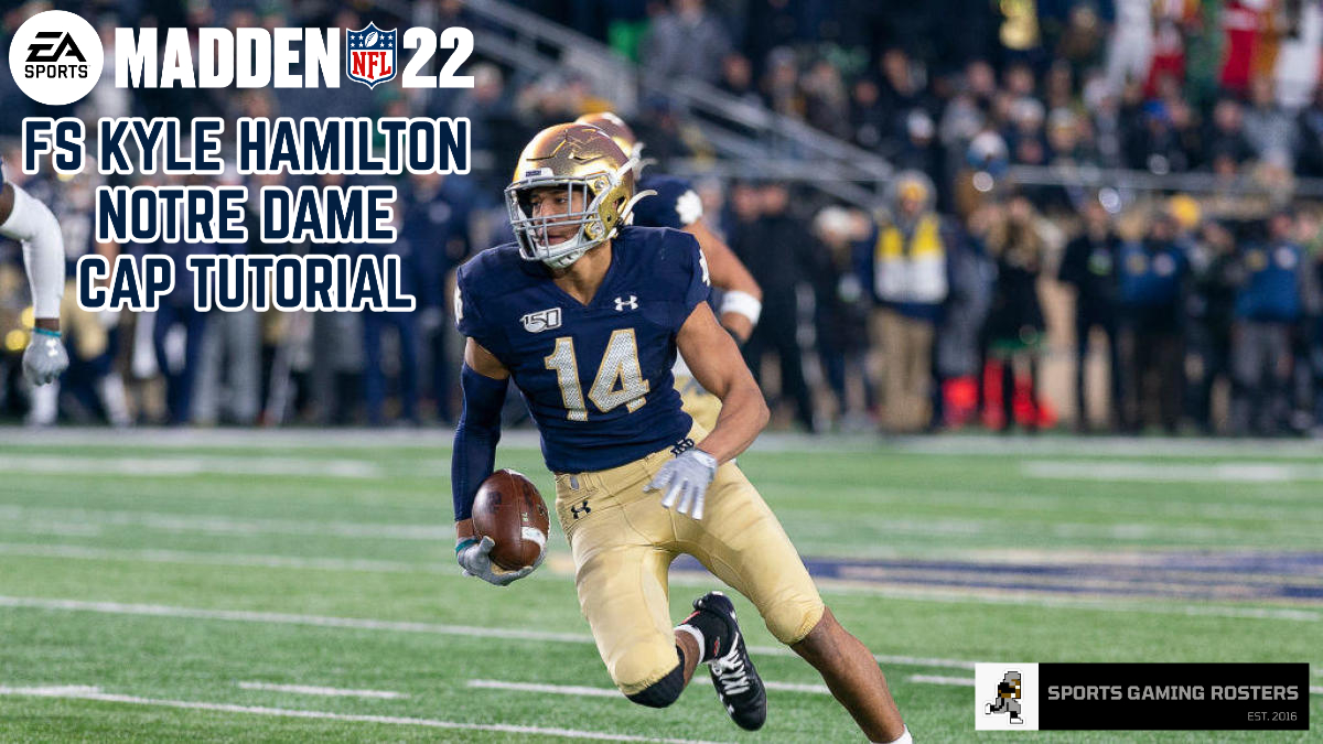 Madden NFL 22 – FS Kyle Hamilton, Notre Dame YouTube CAP Video