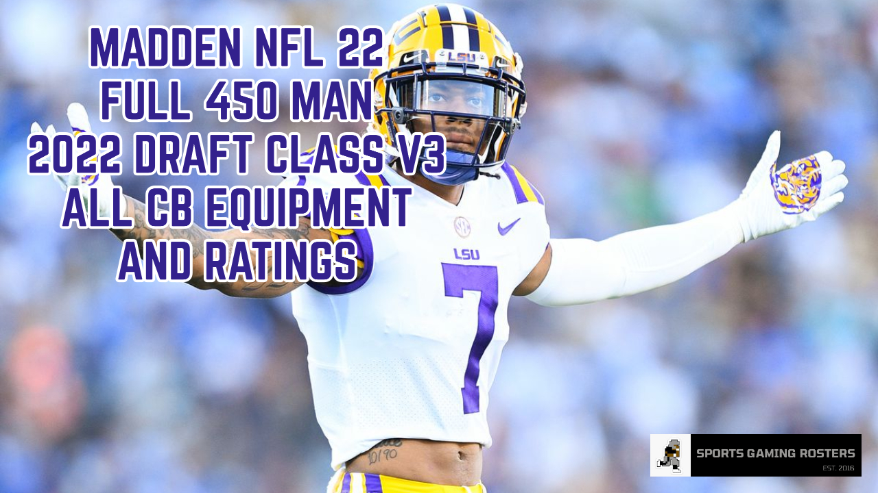 Madden NFL 22 – 2022 Draft Class v3 – CB Ratings and Rankings