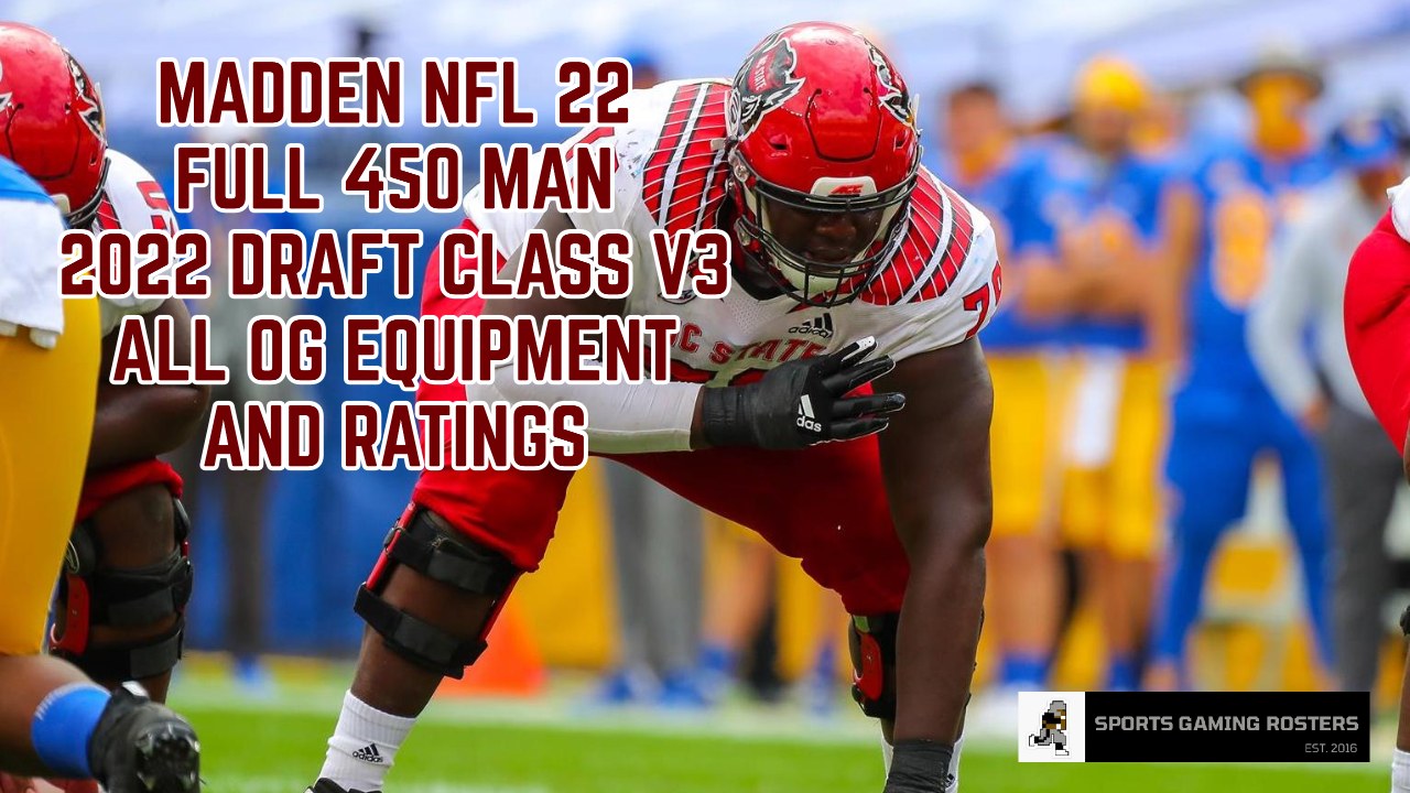 Madden NFL 22 – 2022 Draft Class v3 OG Ratings and Rankings