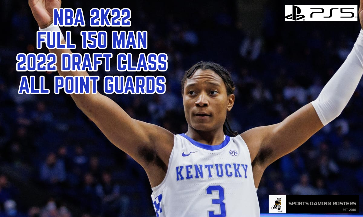 NBA 2K22 – 2022 Full 150 Man Draft Class – All Point Guards – PS5