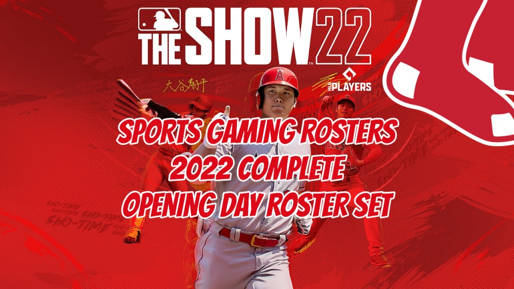 MLB The Show 22 – 2022 Opening Day Rosters – Boston Red&nbsp;Sox