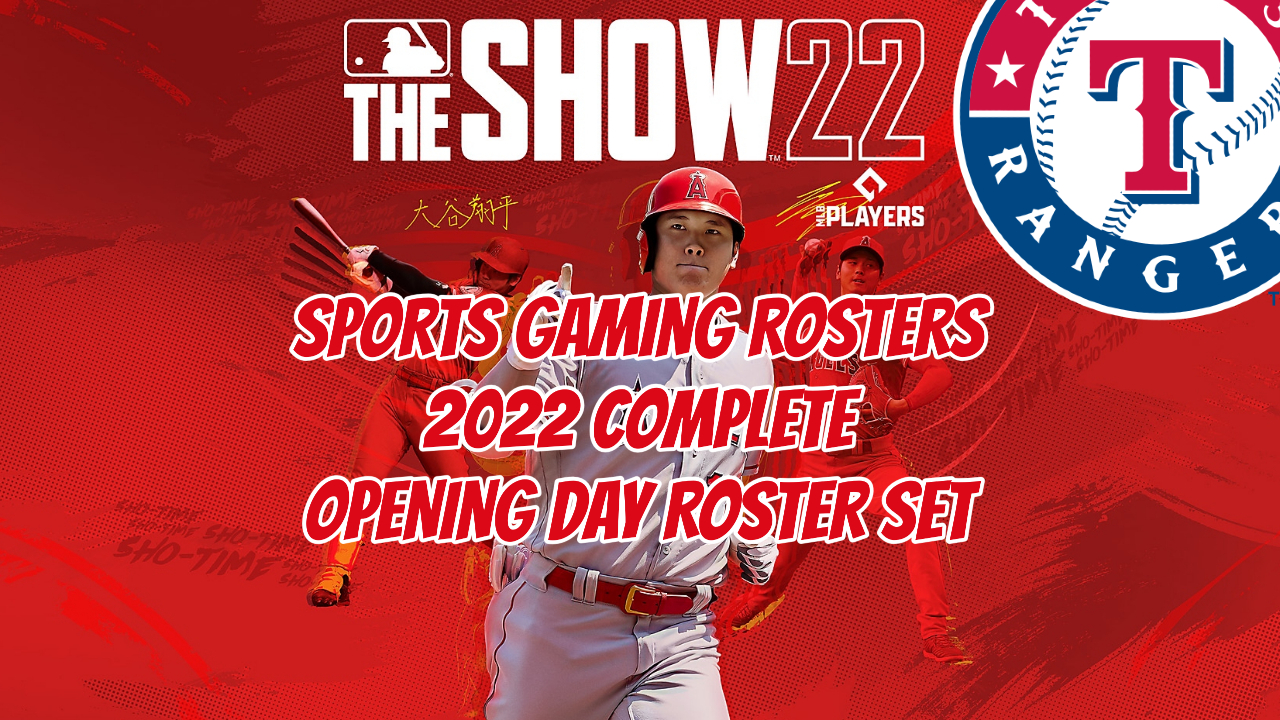MLB The Show 22 – 2022 Opening Day Rosters – Texas Rangers