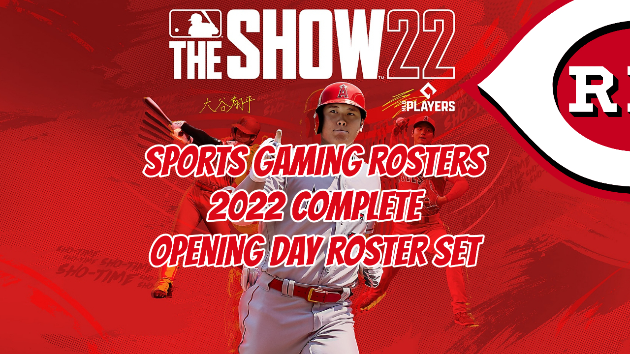 MLB The Show 22 – 2022 Opening Day Rosters – Cincinnati Reds