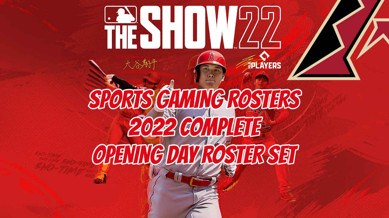 MLB The Show 22 – 2022 Opening Day Rosters – Arizona Diamondbacks
