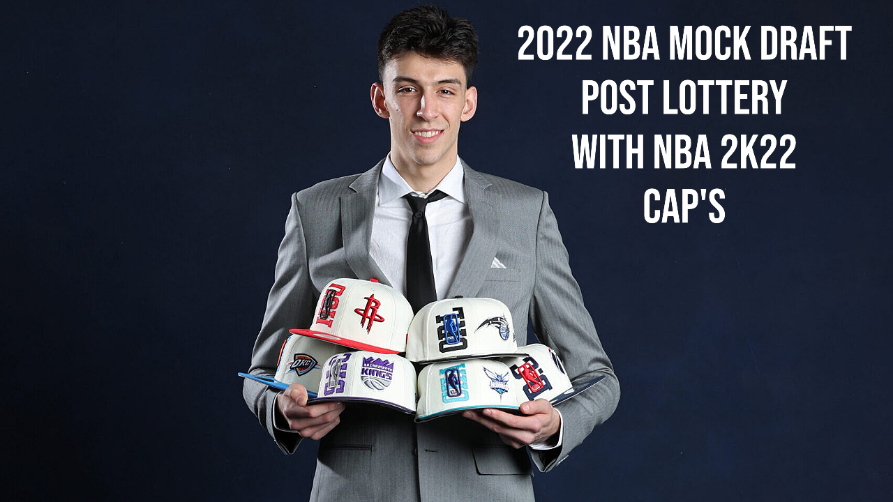 2022 NBA Mock Draft – Post Lottery Edition – 5/19/22