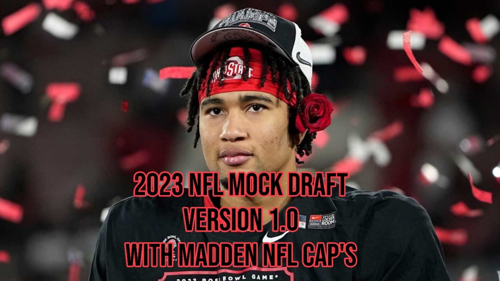 2023 NFL Mock Draft –&nbsp;5/20/22