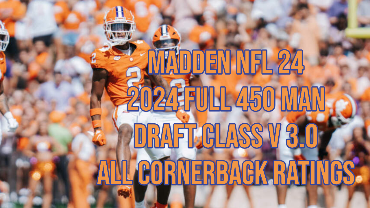 Madden NFL 24 – 2024 Draft Class v 3.0 – Cornerback Rankings