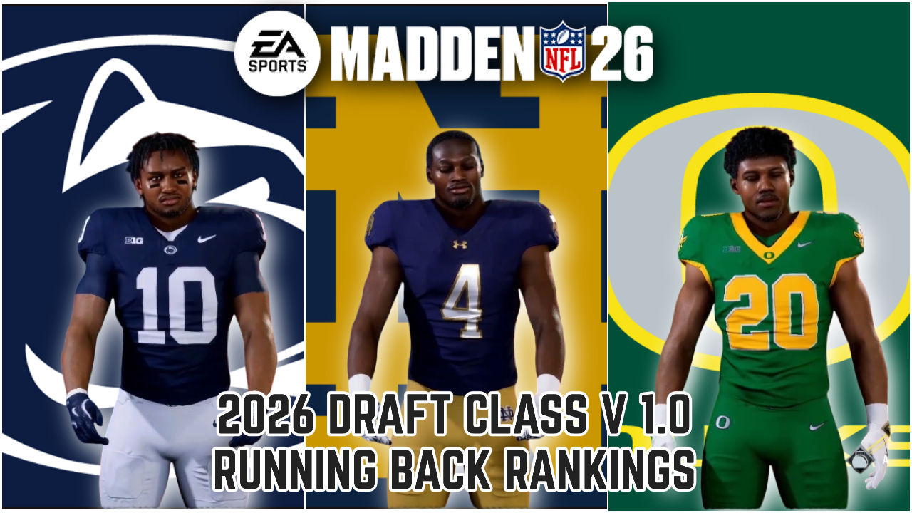 Madden NFL 26 2026 Draft Class v 1.0 – Running Back Rankings